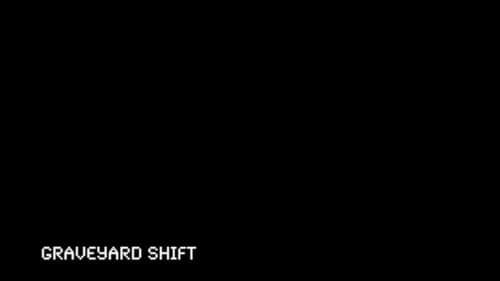 The Graveyard Shift Bild 1