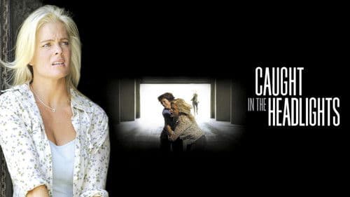 Caught in the Headlights Bild 3