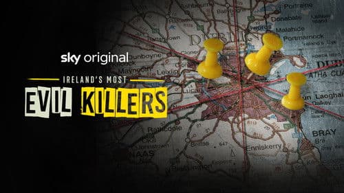 Ireland's Most Evil Killers Bild 1
