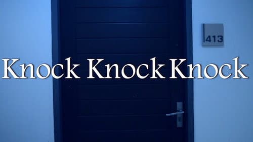 Knock Knock Knock Bild 1