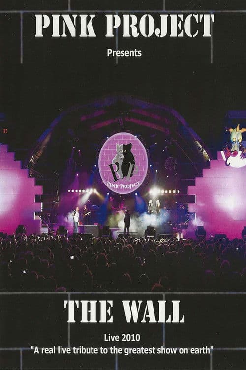 Pink Project: The Wall Live 2010
