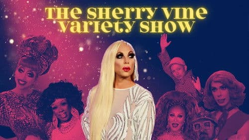 The Sherry Vine Variety Show Bild 2