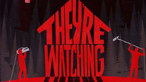 They're Watching Bild 3