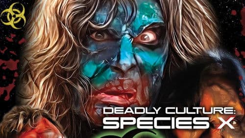 Deadly Culture: Species X Bild 1