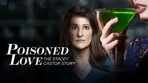 Poisoned Love: The Stacey Castor Story Bild 6