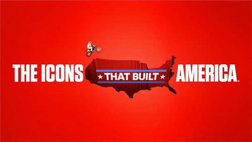The Icons That Built America Bild 1