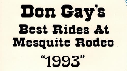 Don Gay's Best Rides At Mesquite Rodeo 1993 Bild 1
