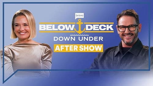 Below Deck Down Under: After Show Bild 1