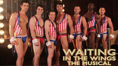 Waiting in the Wings: The Musical Bild 5