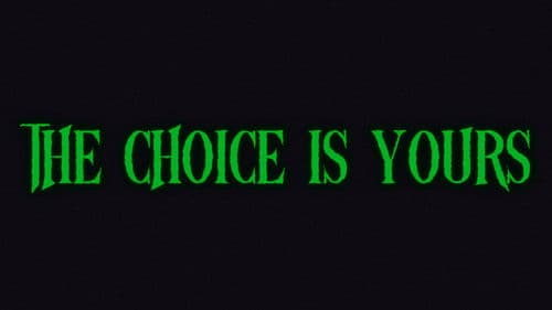 The Choice is Yours Bild 2
