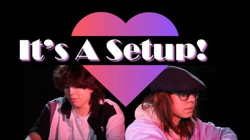 It's A Setup! Bild 1