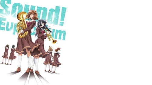 最終楽章 響け！ユーフォニアム 前編 Bild 2