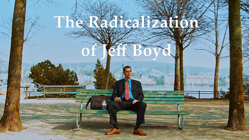 The Radicalization of Jeff Boyd Bild 1