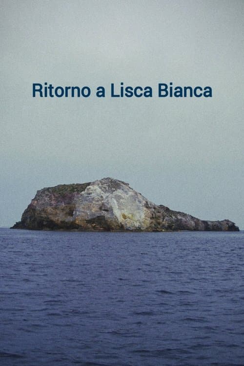 Ritorno a Lisca Bianca