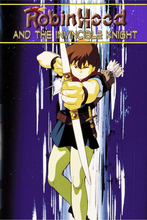 Robin Hood & the Invincible Knight