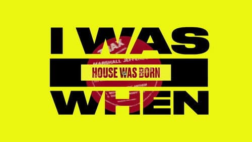 I Was There When House Took Over the World Bild 1