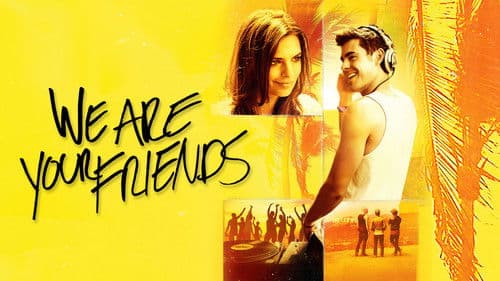 We Are Your Friends Bild 4