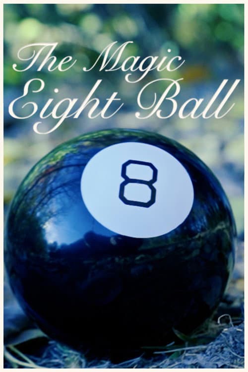 The Magic Eight Ball