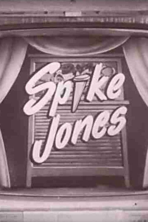 The Spike Jones Show