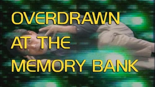 Overdrawn at the Memory Bank Bild 1