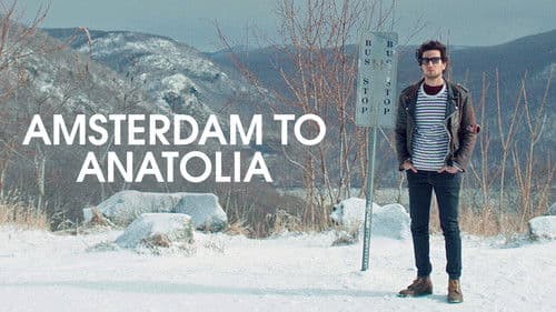 Amsterdam to Anatolia Bild 3