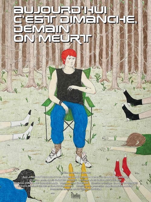 Aujourd'hui c'est dimanche, demain on meurt