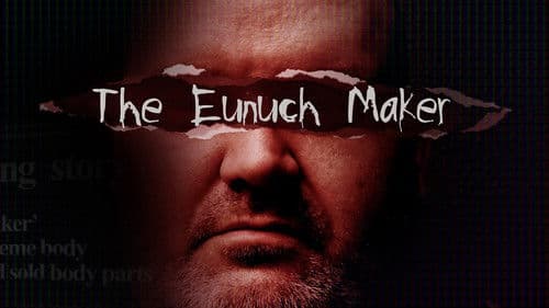 The Eunuch Maker Bild 3