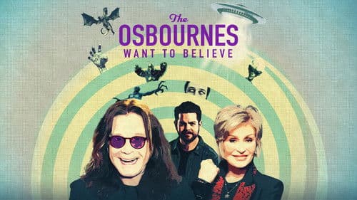 The Osbournes Want to Believe Bild 3