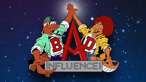 Bad Influence! Bild 1