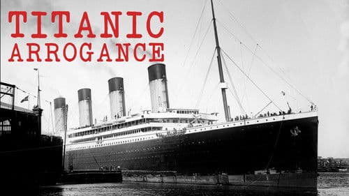 Titanic Arrogance Bild 1