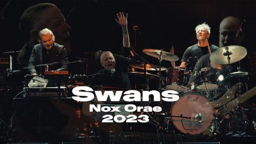 Swans: Nox Orae 2023 Bild 1