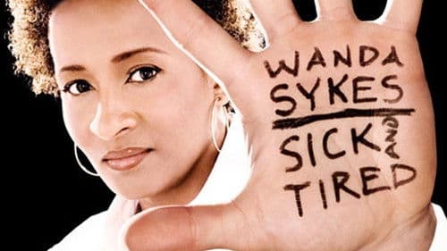 Wanda Sykes: Sick and Tired Bild 1