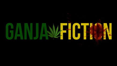 Ganja Fiction Bild 1