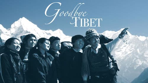 Good Bye Tibet Bild 1
