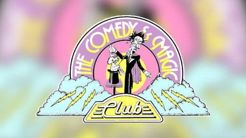 A Comedy Celebration: The Comedy & Magic Club's 10th Anniversary Bild 1