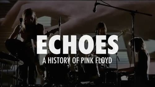 Echoes - A History Of Pink Floyd Bild 1