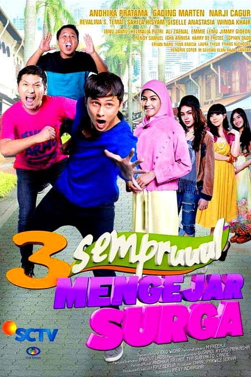 3 Sempruuul Mengejar Surga
