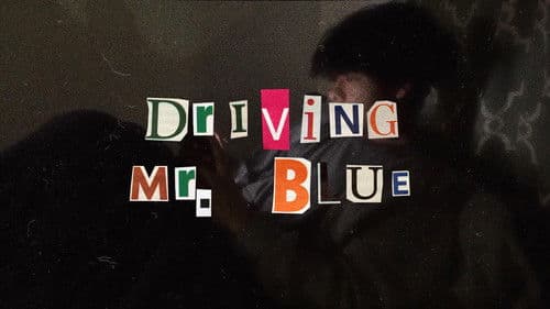 Driving Mr. Blue Bild 1