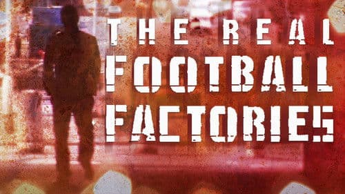 The Real Football Factories Bild 1