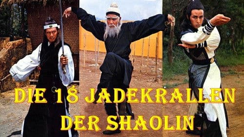 Die 18 Jadekrallen der Shaolin Bild 1