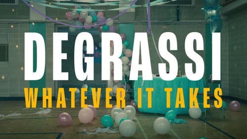 Degrassi: Whatever It Takes Bild 1