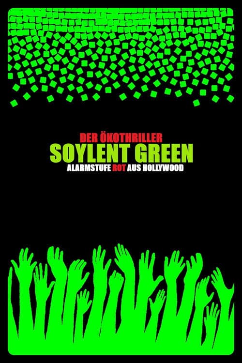 Der Ökothriller Soylent Green – Alarmstufe rot aus Hollywood