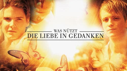 Was nützt die Liebe in Gedanken Bild 2