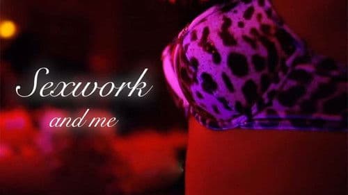 Sexwork & Me Bild 1