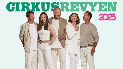 Cirkusrevyen 2023 Bild 1