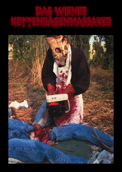 Das Wiener Kettensägenmassaker