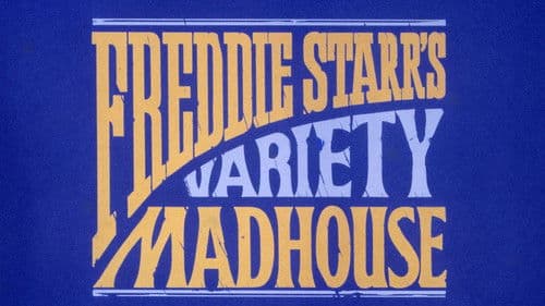 Freddie Starr's Variety Madhouse Bild 1