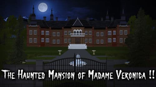 The Haunted Mansion of Madame Veronica !! Bild 1