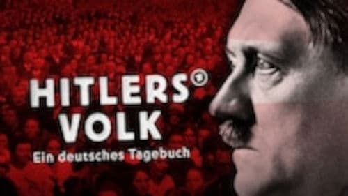 Hitlers Volk – Ein deutsches Tagebuch Bild 1