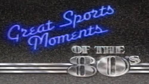 Great Sports Moments of the 80's Bild 1